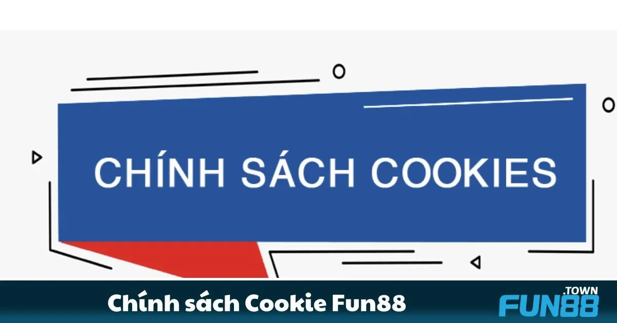 Chính sách Cookie Fun88: Cá nhân Hóa Trải Nghiệm Tối Ưu 1 Các loại Cookie được Fun88 sử dụng để nâng cao hiệu suất dịch vụ